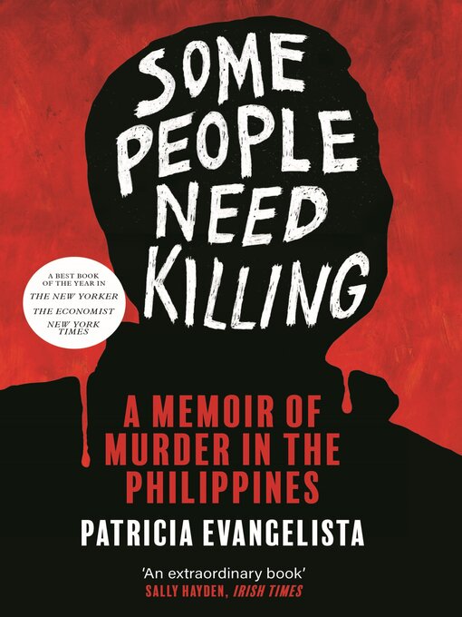 Title details for Some People Need Killing by Patricia Evangelista - Wait list